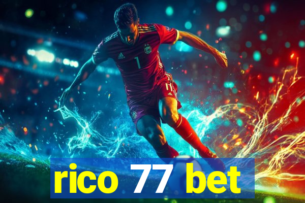 rico 77 bet